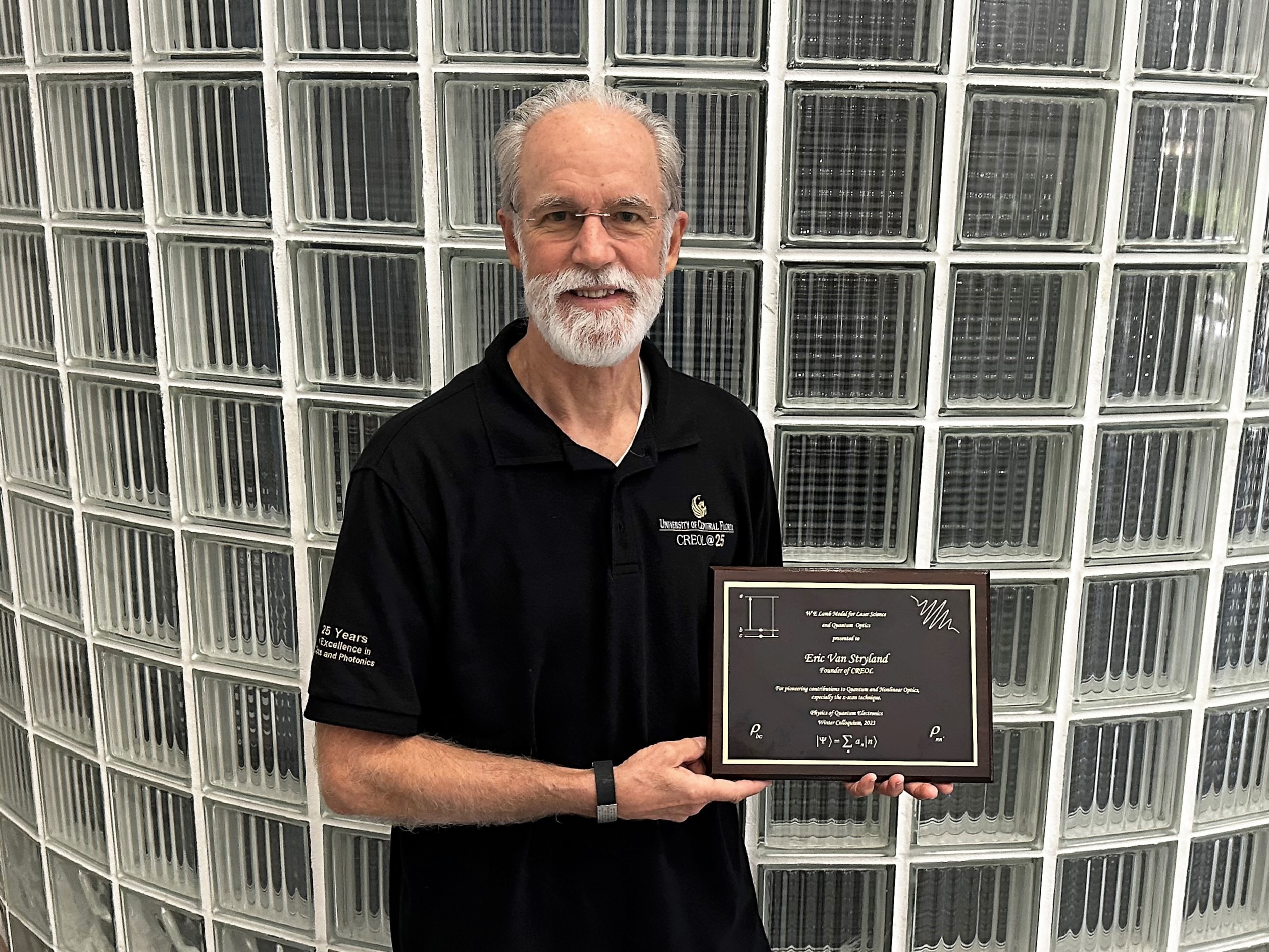 Eric Van Stryland Receives Lamb Award CREOL, The College of Optics